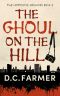 [The Hipposync Archives 02] • The Ghoul On The Hill